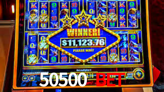 50500 Bet